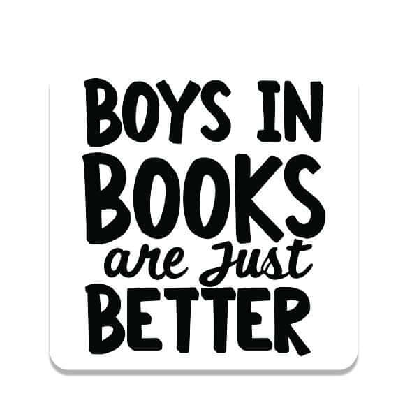 Boys in Books are Just Better Sticker Decorative Stickers HOUSE OF SWANK
