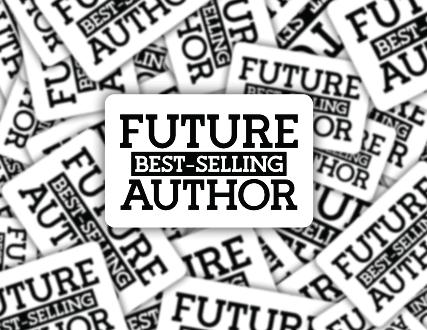 Future best selling author sticker Decorative Stickers HOUSE OF SWANK