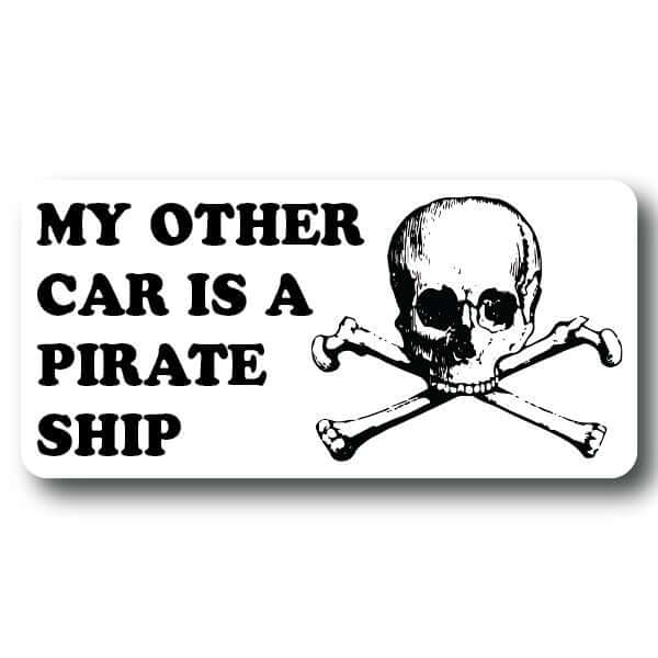 My Other Car is a Pirate Ship Sticker Decorative Stickers HOUSE OF SWANK