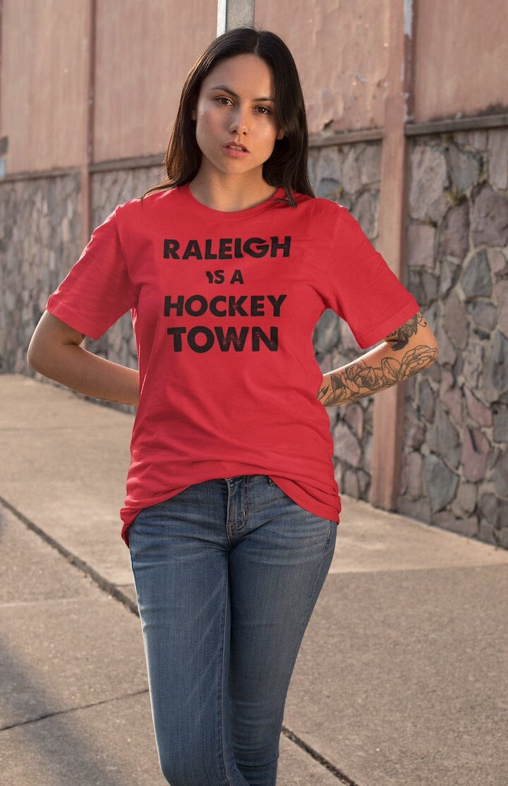 Raleigh Is a Hockey Town T-Shirt SHIRT HOUSE OF SWANK