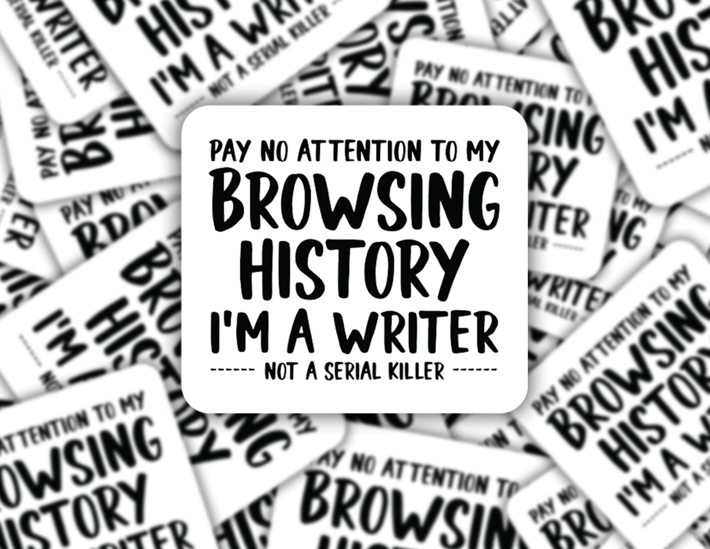 Writer browser history sticker Decorative Stickers HOUSE OF SWANK