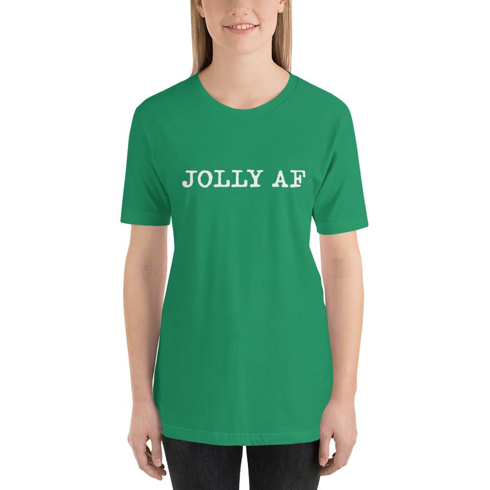 Jolly AF - SHIRT - House of Swank Raleigh NC