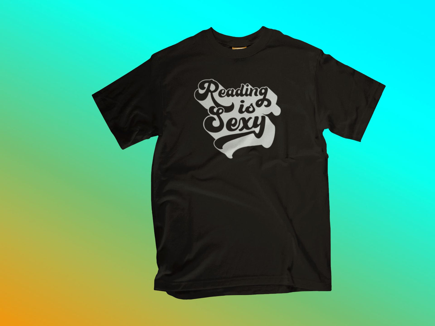 Reading is Sexy Shirt - House of Swank