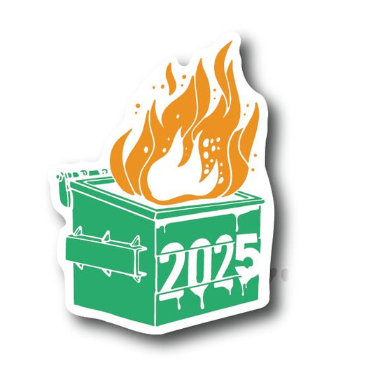 Dumpster Fire 2025 Sticker Decorative Stickers HOUSE OF SWANK