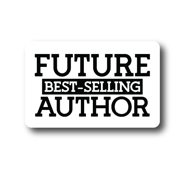 Future best selling author sticker Decorative Stickers HOUSE OF SWANK