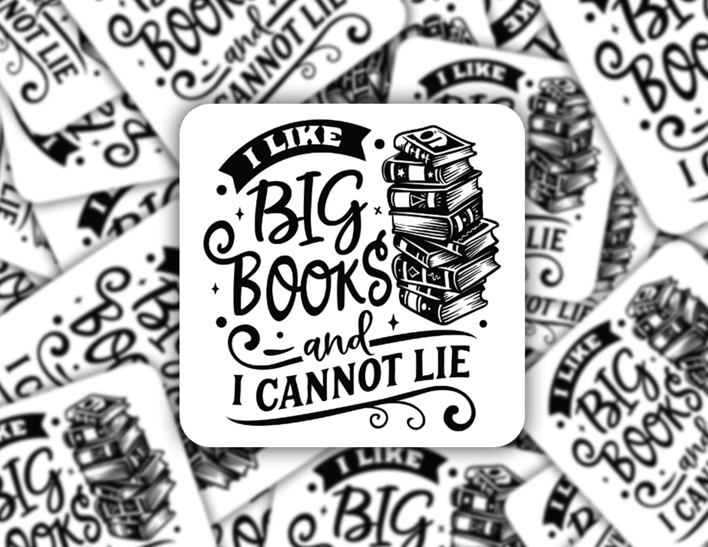 I like big books and I can not lie sticker Decorative Stickers HOUSE OF SWANK