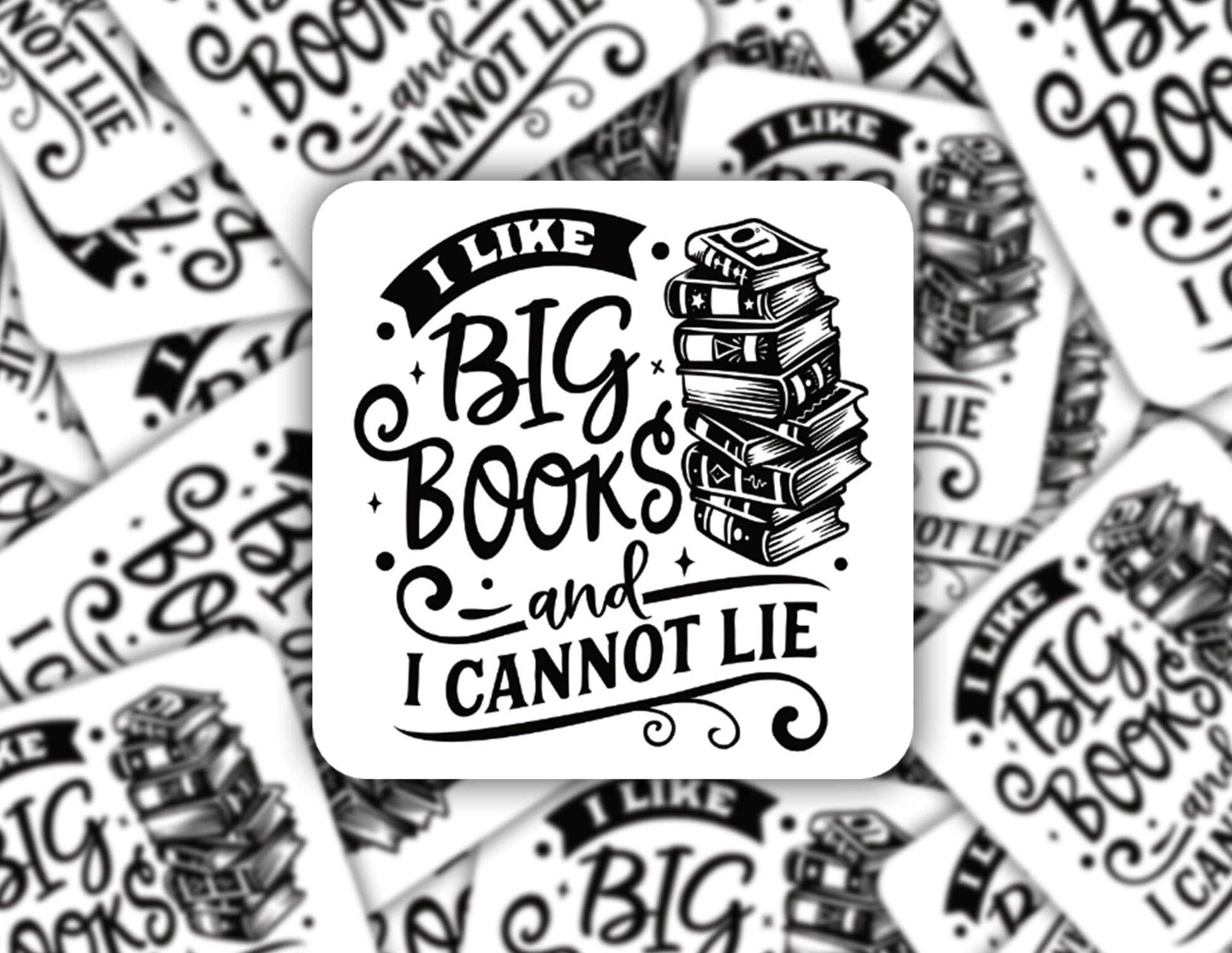 I like big books and I can not lie sticker Decorative Stickers HOUSE OF SWANK