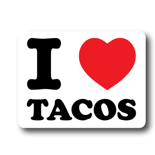 I Love Tacos Sticker Decorative Stickers HOUSE OF SWANK