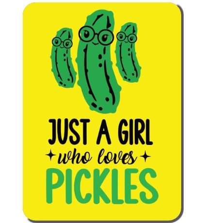 Just a Girl That Loves Pickles Sticker Decorative Stickers HOUSE OF SWANK
