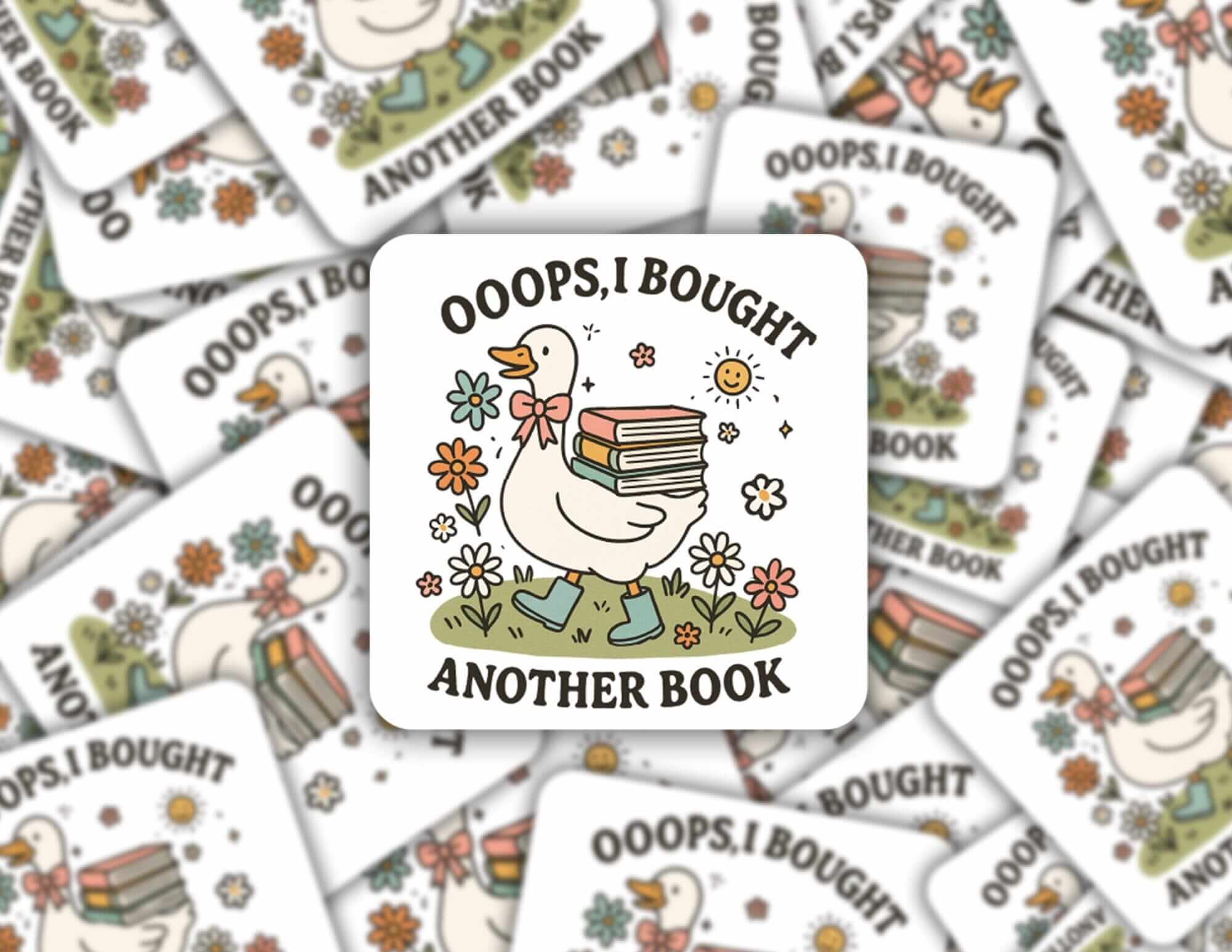 Ooops I Bought Another Book Duck Sticker